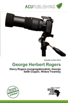 George Herbert Rogers by Evander Luther - Paperback