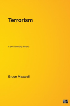 Terrorism : A Documentary History