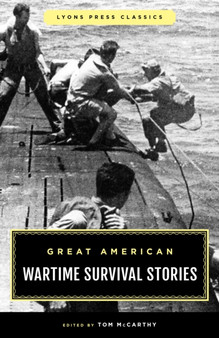 Great American World War II Survival Stories