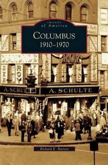 Columbus : 1910-1970