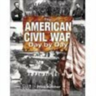 The American Civil War Day by Day