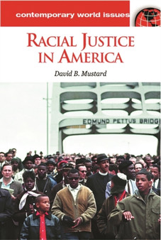 Racial Justice in America : A Reference Handbook