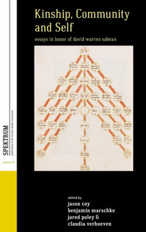 Kinship, Community, and Self : Essays in Honor of David Warren Sabean