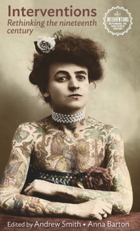 Interventions : Rethinking the Nineteenth Century