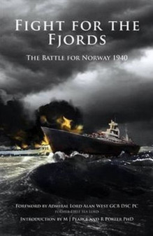 Fight for the Fjords : The Battle for Norway 1940