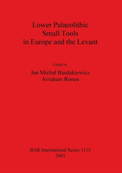 Lower Palaeolithic Small Tools in Europe and the Levant