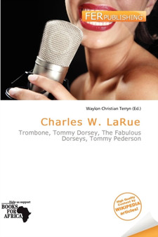 Charles W. Larue by Waylon Christian Terryn - Paperback