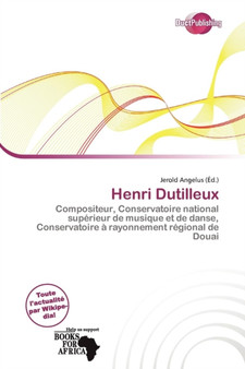 Henri Dutilleux by Jerold Angelus - Paperback