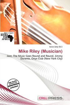 Mike Riley (Musician) by Iosias Jody - Paperback