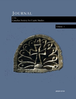 Journal of the Canadian Society for Coptic Studies (Volume 1) : Journal of Coptic Studies : 1