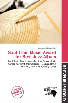 Soul Train Music Award for Best Jazz Album by Germain Adriaan - Paperback