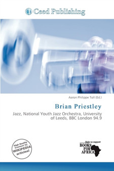 Brian Priestley by Aaron Philippe Toll - Paperback