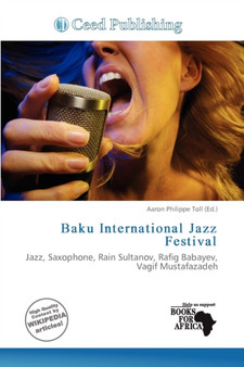 Baku International Jazz Festival by Aaron Philippe Toll - Paperback