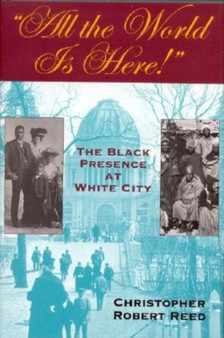 All the World Is Here! : The Black Presence at White City