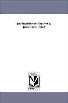Smithsonian contributions to knowledge. : Vol. 3
