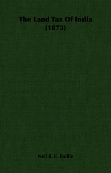 The Land Tax Of India (1873)