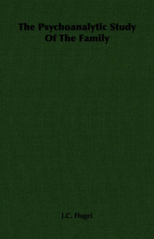 The Psychoanalytic Study Of The Family
