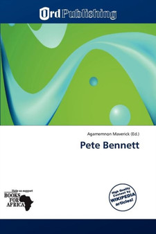 Pete Bennett by Agamemnon Maverick - Paperback
