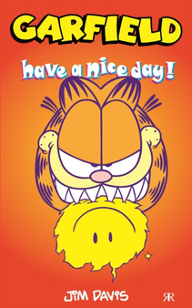 Garfield - Have a Nice Day : 69 by Jim Davis - Paperback