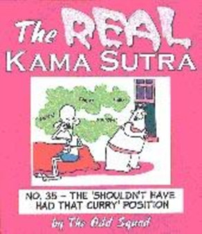 The Real Kama Sutra by the Odd Squad by Allan Plenderleith - Paperback