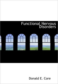 Functional Nervous Disorders
