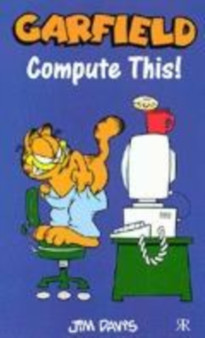 Garfield : Compute This! : No.47 by Jim Davis - Paperback
