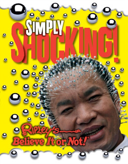 Ripley's Simply Shocking! by Robert Le Roy Ripley - Hardback