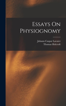 Essays On Physiognomy