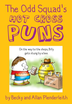 Odd Squad's Hot Cross Puns by Allan Plenderleith - Paperback