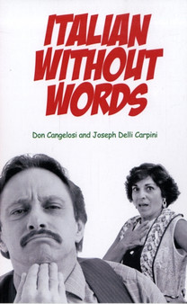 Italian Without Words by Don Cangelosi - Paperback