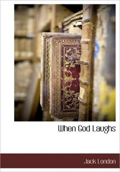 When God Laughs