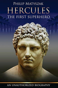 Hercules : The First Superhero