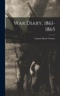 War Diary, 1861-1865