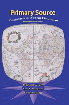 Primary Sources in Western Civilization, Volume 1 for Primary Sources in Western Civilization, Volume 1