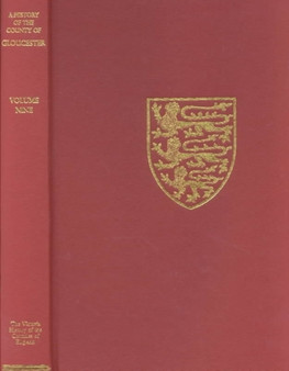 A History of the County of Gloucester : Volume IX: Bradley Hundred: The Northleach Area of the Cotswolds
