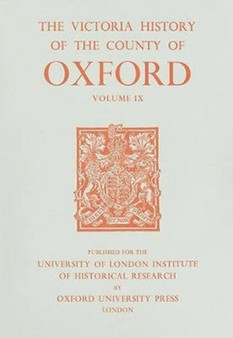 A History of the County of Oxford : Volume IX: Bloxham Hundred