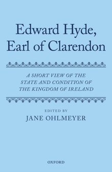 A Short View of the State and Condition of the Kingdom of Ireland