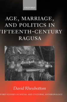 Age, Marriage, and Politics in Fifteenth-Century Ragusa
