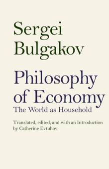 Philosophy of Economy : The World as Household