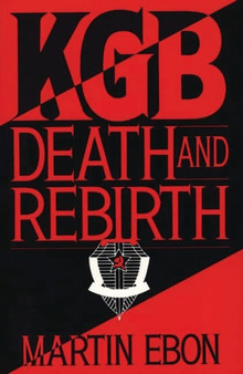 KGB : Death and Rebirth