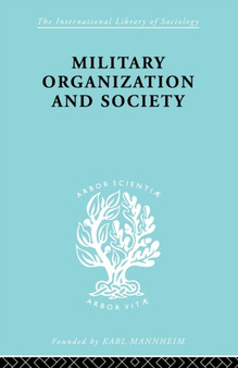 Military Organization and Society