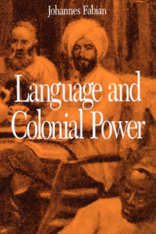 Language and Colonial Power : The Appropriation of Swahili in the Former Belgian Congo 1880-1938 Language and Colonial Power : The Appropriation of Swahili in the Former Belgian Congo 1880-1938