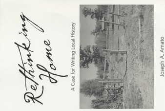 Rethinking Home : A Case for Writing Local History