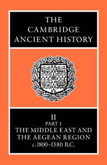 The Cambridge Ancient History : Volume 2