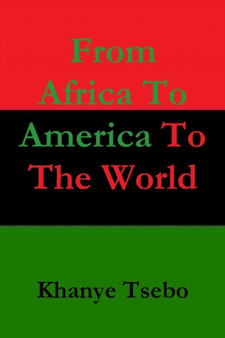 From Africa To America To The World