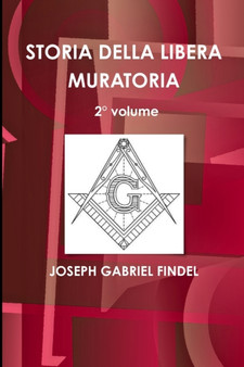 STORIA DELLA LIBERA MURATORIA 2 Degrees volume