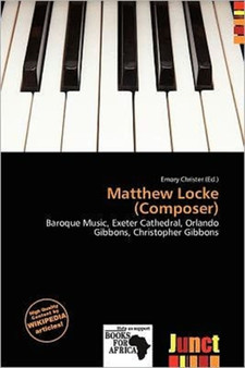 Matthew Locke (Composer) by Emory Christer - Paperback