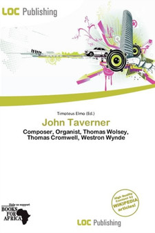 John Taverner by Timoteus Elmo - Paperback