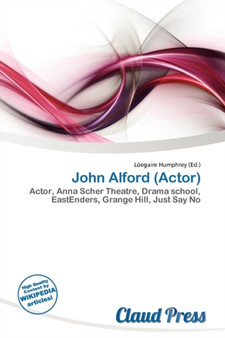 John Alford (Actor) by L Egaire Humphrey - Paperback