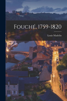 Fouche, 1759-1820